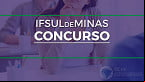 IFSULDEMINAS abre vagas para Professores em Três Corações