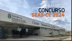 Gabarito SEAS-CE 2024 sai pela CEV
