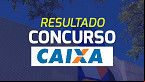 Concurso Caixa 2024: Resultado das provas para nível médio é divulgado