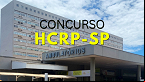 Hospital das Clínicas de Ribeirão Preto-SP abre concurso em dois cargos