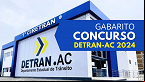 Gabarito Detran-AC 2024 sai pelo Instituto AO