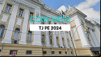 Concurso TJ PE 2024 define comissão; veja como foi o último edital