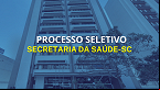 Secretaria da Saúde-SC abre seleçao com vagas em Mafra