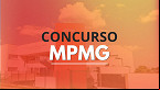 Edital MPMG para promotor sai neste sábado (10)