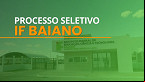 IF Baiano abre vagas para Professor de Química em Xique-Xique