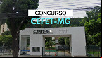 Concurso CEFET-MG 2024: Saiu edital com 10 vagas para Professor