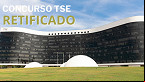 Concurso TSE tem alteração no cronograma; veja novas datas