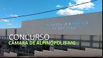 Câmara de Alpinópolis-MG abre concurso público para Auxiliar de Serviços