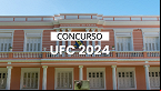 Concurso UFC abre 27 vagas para Professores