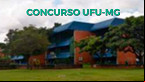 Edital UFU-MG 93/2024 abre concurso para Técnicos istrativos 
