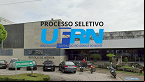 Processo Seletivo UFRN 2024 - Edital e Inscrição