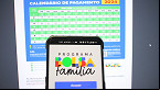 Bolsa Família de Outubro começa dia 18; veja datas de novembro e dezembro