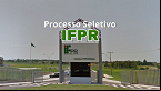 IFPR abre novas vagas para Professor Substituto no Campus de Paranavaí