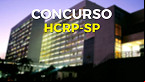 HCRP-USP de Ribeirão Preto-SP abre concurso para 6 cargos e paga R$ 5,7 mil