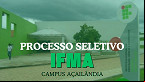 IFMA abre vagas de R$ 6.356,02 no Campus de Açailândia