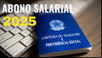 PIS/PASEP 2025 vai chegar só para quem ganha até 1,5 salários mínimos