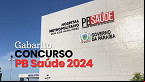 Gabarito PB Saúde 2024 sai pelo IDECAN; veja data do resultado
