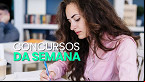 Concursos abertos: 46 órgãos abrem mais de 5 mil vagas nesta semana