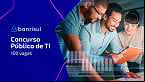 Concurso Banrisul 2025: Banco anuncia abertura de 100 vagas