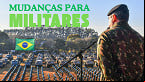 Previdência Militar: o que deve mudar com a nova proposta do Governo?
