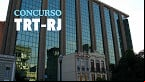 Concurso TRT-RJ 2025: Edital sai pela FCC em janeiro