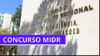 Concurso MIDR forma comissão; Edital terá 59 vagas