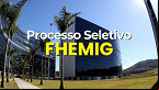 FHEMIG abre vagas para Médico Generalista e paga R$ 2.389