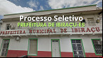Processo Seletivo Prefeitura de Ibiraçu-ES abre 58 vagas