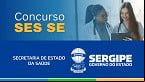 Concurso SES SE: Edital confirmado com 878 vagas; veja detalhes