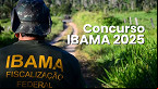 Concurso IBAMA 2025: Veja distribuição de vagas por estado