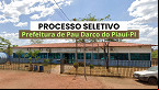 Prefeitura de Pau Darco do Piauí-PI abre vagas na educação