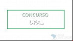 Edital UFAL 07/2025 abre 16 vagas para Tradutor em Libras