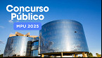 Concurso MPU: FGV atualiza cronograma das etapas
