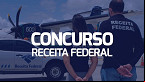 Receita Federal convoca excedentes para última etapa do concurso; 520 novos candidatos