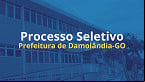 Prefeitura de Damolândia-GO abre vagas temporárias