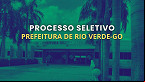 Prefeitura de Rio Verde-GO abre concurso para Fiscal