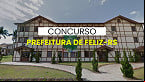 Concurso Prefeitura de Feliz-RS: Novo edital para Procurador