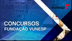 Concursos Fundação Vunesp: Veja editais abertos em Abril