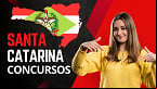 Concursos Santa Catarina 2025: Veja inscrições abertas em abril