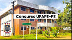 Ufape de Pernambuco abre vagas para Professor em 2025