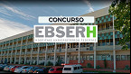 Resultado do concurso EBSERH 2025 é divulgado pela FGV; confira