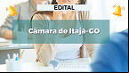 Concurso Câmara de Itajá-GO 2025: Sai edital para 4 cargos