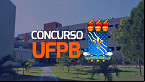 UFPB anuncia concurso para 16 vagas de Professor Assistente