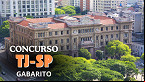 Gabarito TJSP 2025 Analista de Sistemas sai pela Vunesp na quarta, 14