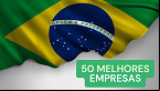 Essas são as 50 melhores empresas para trabalhar no Brasil