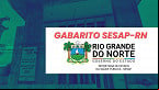 Gabarito SESAP-RN 2025; veja quando o IDECAN divulga