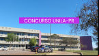 Concurso UNILA-PR 2025 - Inscrição