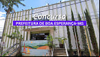 Concurso Prefeitura de Boa Esperança-MG 2025 é aberto; veja edital