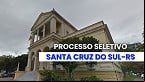 Prefeitura de Santa Cruz do Sul-RS abre vagas em cinco cargos